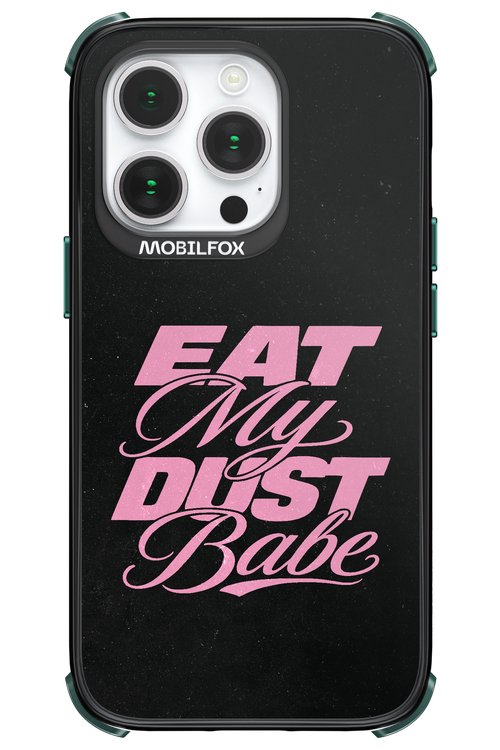 Eat My Dust 2.0 - Apple iPhone 14 Pro