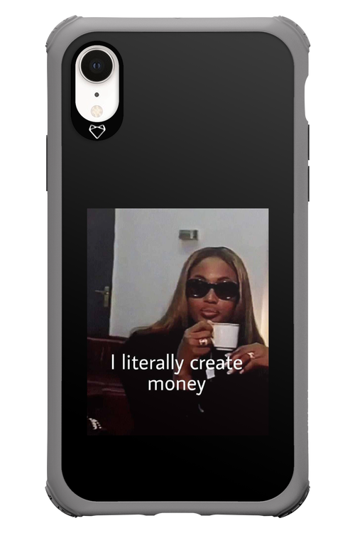 I literally create money - Apple iPhone XR