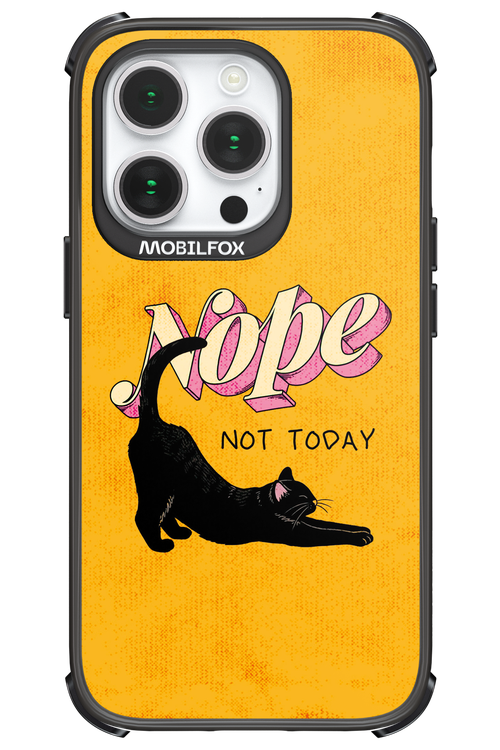 Nope, Not Today 2.0 - Apple iPhone 14 Pro
