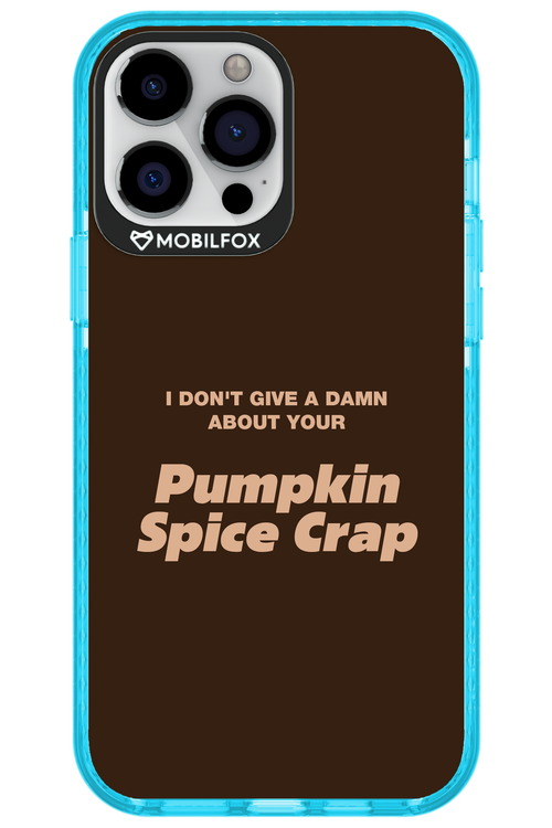 P-Spice Crap - Apple iPhone 13 Pro Max