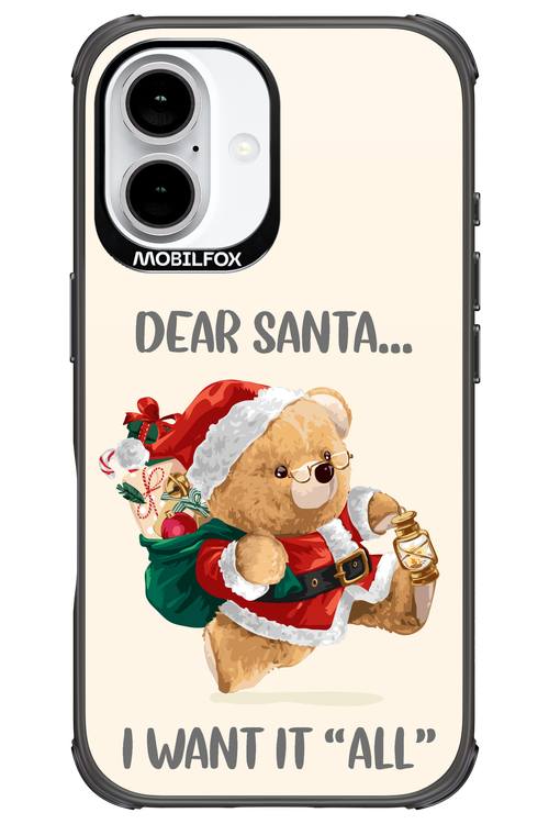 Dear Santa i want it all - Apple iPhone 16