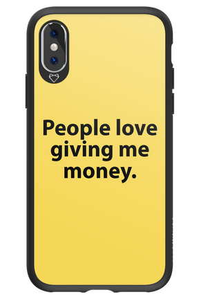 People love giving me money - Apple iPhone X
