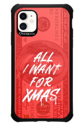 ALL I WANT FOR XMAS - Apple iPhone 11