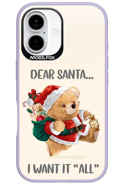 Dear Santa i want it all - Apple iPhone 16