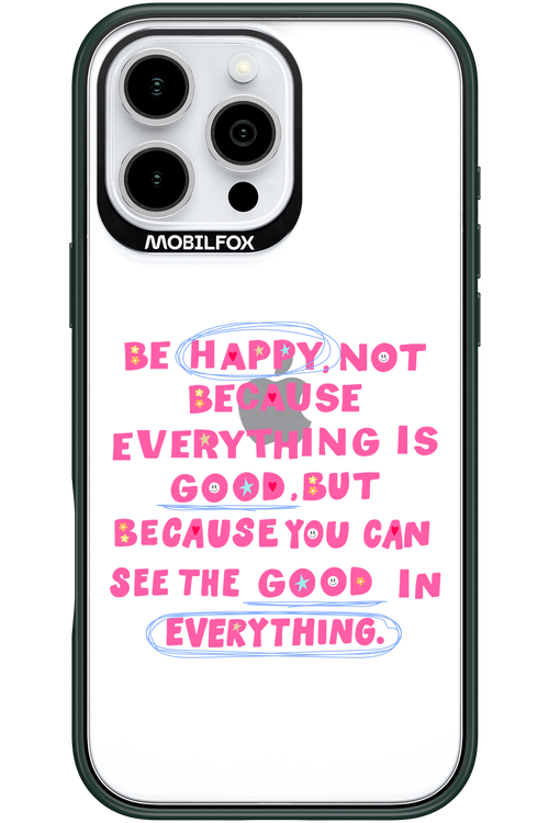Be Happy - Apple iPhone 16 Pro Max