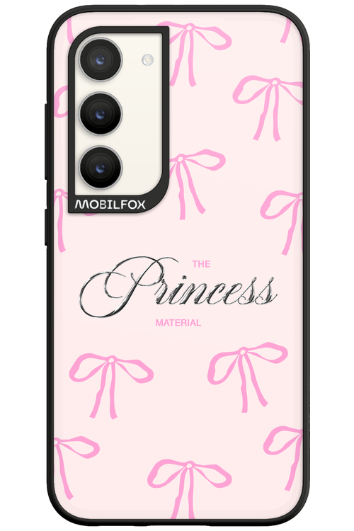 Princess Material 2.0 - Samsung Galaxy S23