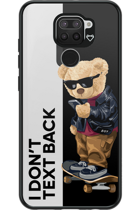 I Don’t Text Back - Xiaomi Redmi Note 9