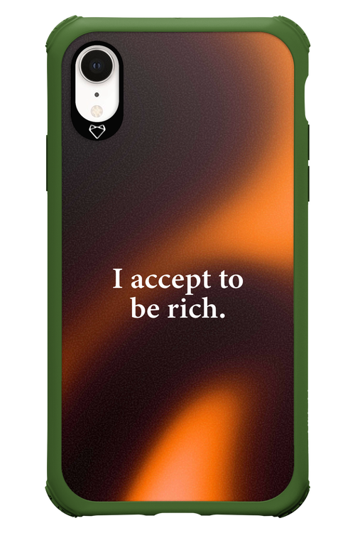 I accept to be rich - Apple iPhone XR