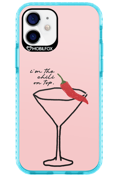 I'M THE CHILI ON TOP 2.0 - Apple iPhone 12