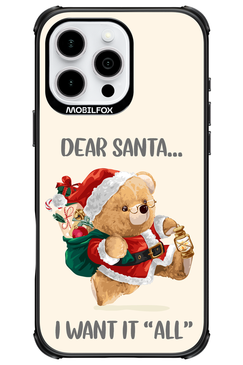 Dear Santa i want it all - Apple iPhone 16 Pro Max