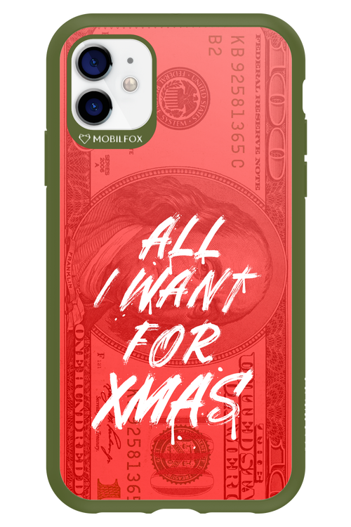 ALL I WANT FOR XMAS - Apple iPhone 11