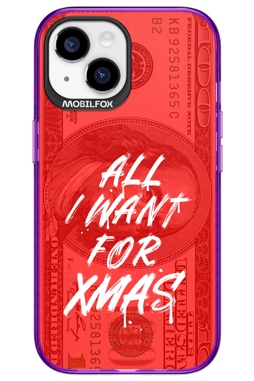 ALL I WANT FOR XMAS - Apple iPhone 15