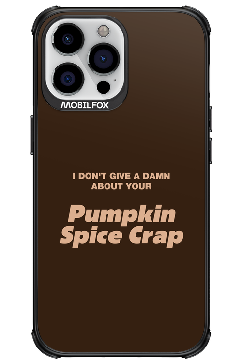 P-Spice Crap - Apple iPhone 13 Pro Max