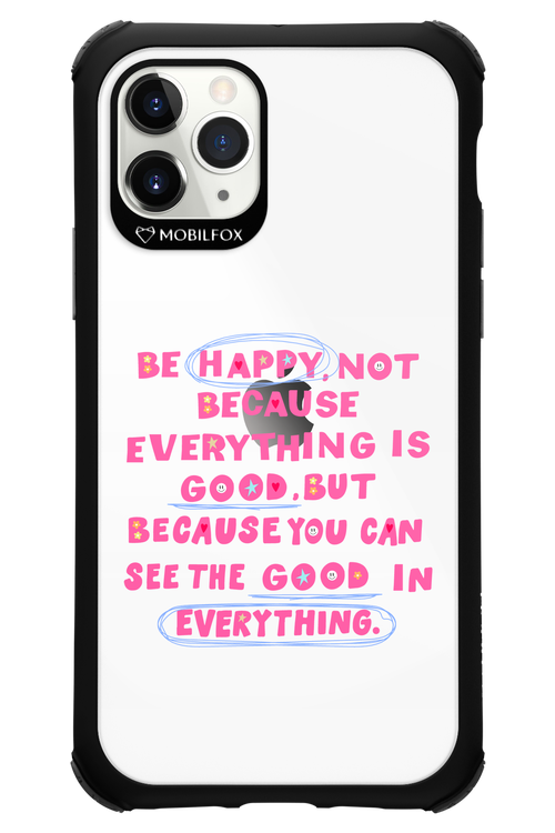 Be Happy 2.0 - Apple iPhone 11 Pro