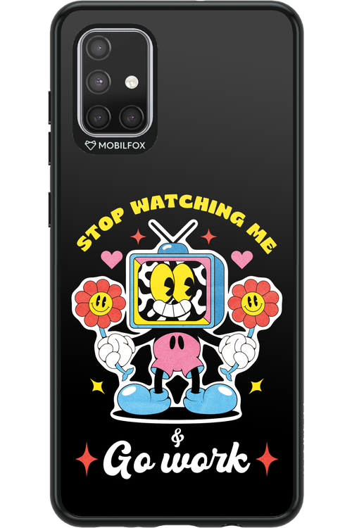 stop watching me 2.0 - Samsung Galaxy A71