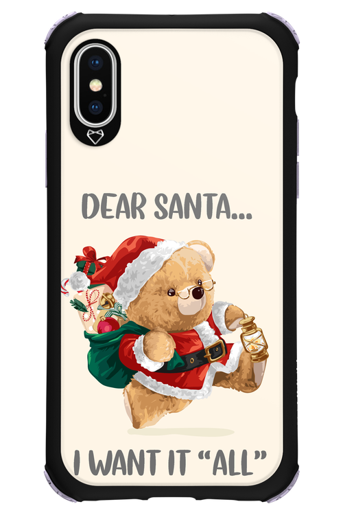 Dear Santa i want it all - Apple iPhone XS