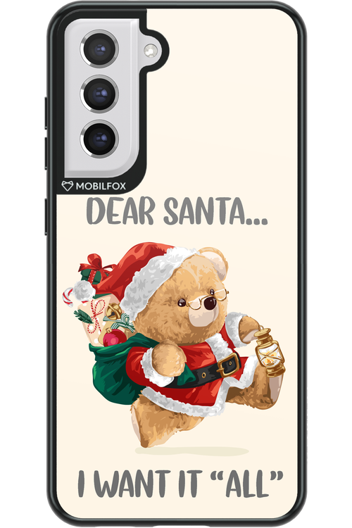 Dear Santa i want it all - Samsung Galaxy S21 FE