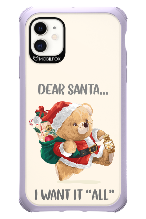 Dear Santa i want it all - Apple iPhone 11