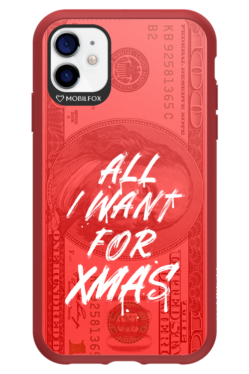 ALL I WANT FOR XMAS - Apple iPhone 11