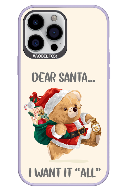 Dear Santa i want it all - Apple iPhone 13 Pro Max