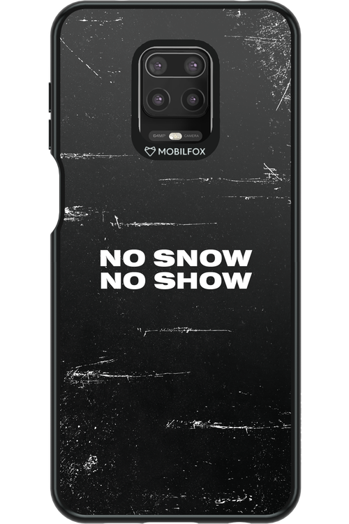 No snow, no show - Xiaomi Redmi Note 9 Pro