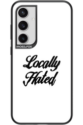 Locally Hated - Samsung Galaxy S24+