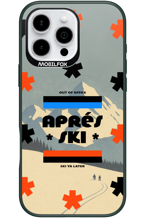 Ski Ya Later - Apple iPhone 16 Pro Max