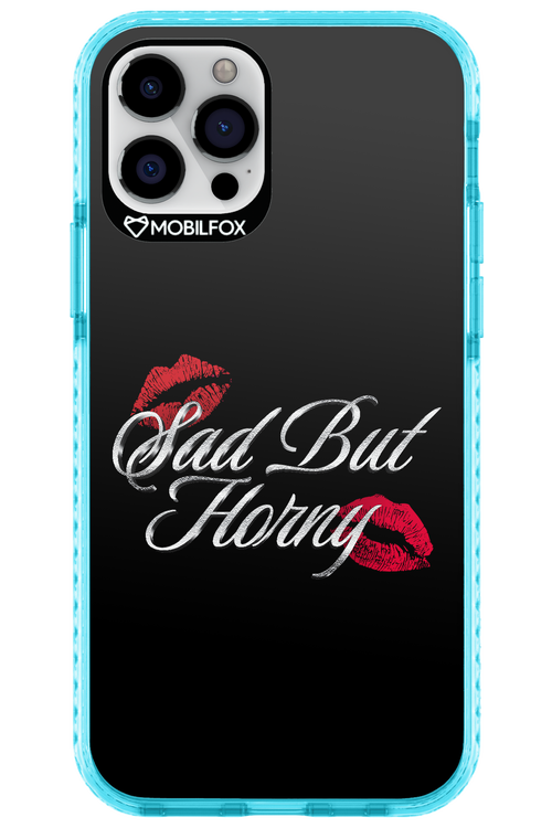 Sad But Horny 2.0 - Apple iPhone 12 Pro