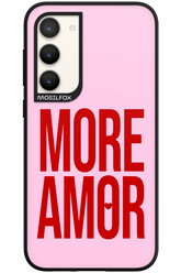 More Amor - Samsung Galaxy S23 Plus