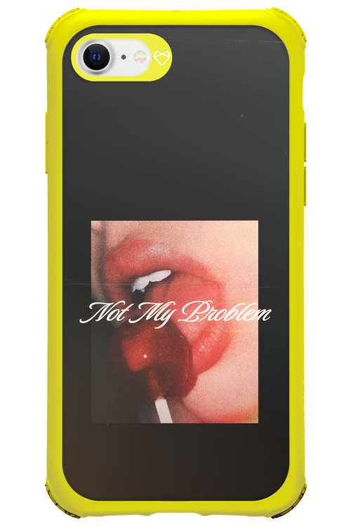 Not My Problem II 2.0 - Apple iPhone SE 2022
