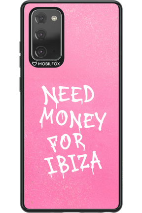 Need money for Ibiza 2.0 - Samsung Galaxy Note 20