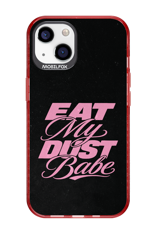 Eat My Dust 2.0 - Apple iPhone 13