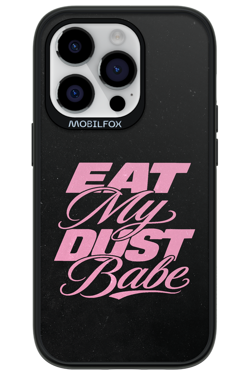 Eat My Dust 2.0 - Apple iPhone 14 Pro