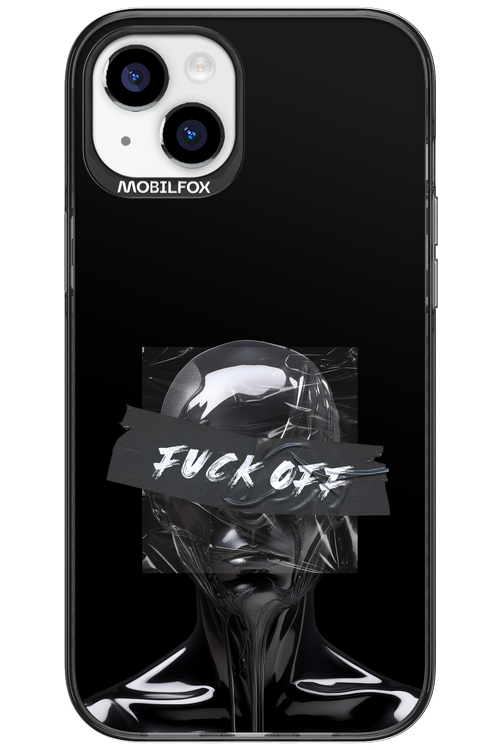Fuck OFF - Apple iPhone 15 Plus
