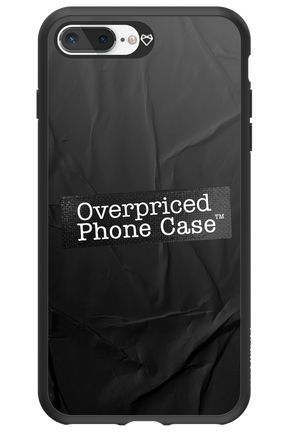 Overpriced Phone Case 2.0 - Apple iPhone 8 Plus