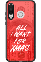ALL I WANT FOR XMAS - Huawei P30 Lite