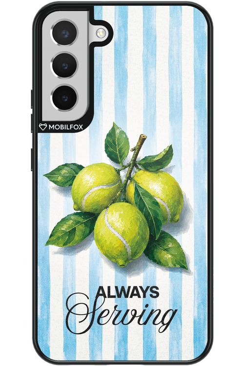 Always Serving 2.0 - Samsung Galaxy S22+