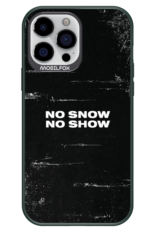 No snow, no show - Apple iPhone 13 Pro Max