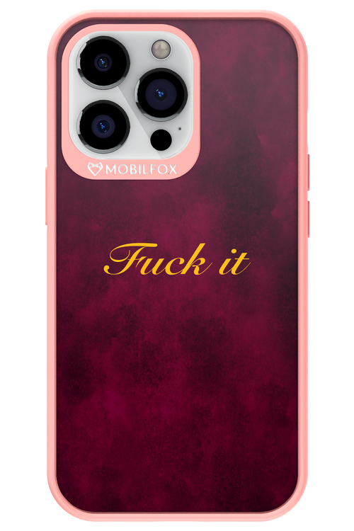 Fuck Itt - Apple iPhone 13 Pro