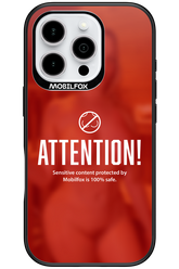 Attention 2.0 - Apple iPhone 16 Pro