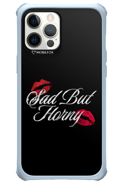 Sad But Horny 2.0 - Apple iPhone 12 Pro Max