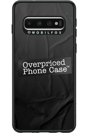 Overpriced Phone Case 2.0 - Samsung Galaxy S10