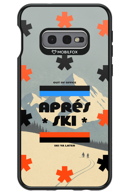 Ski Ya Later - Samsung Galaxy S10e
