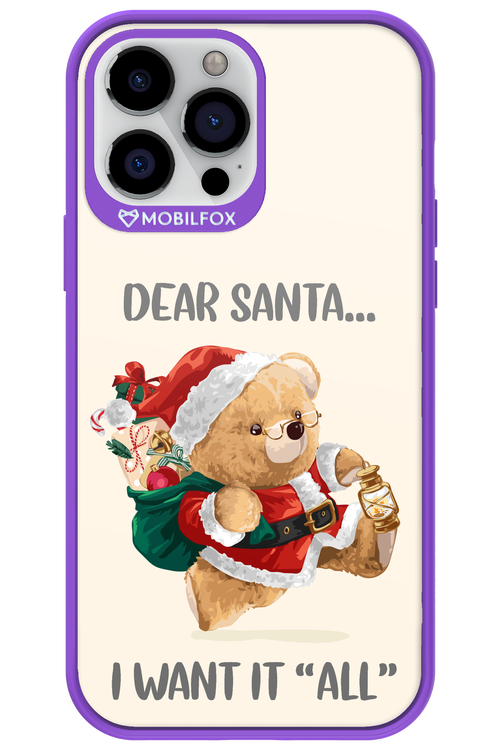 Dear Santa i want it all - Apple iPhone 13 Pro Max