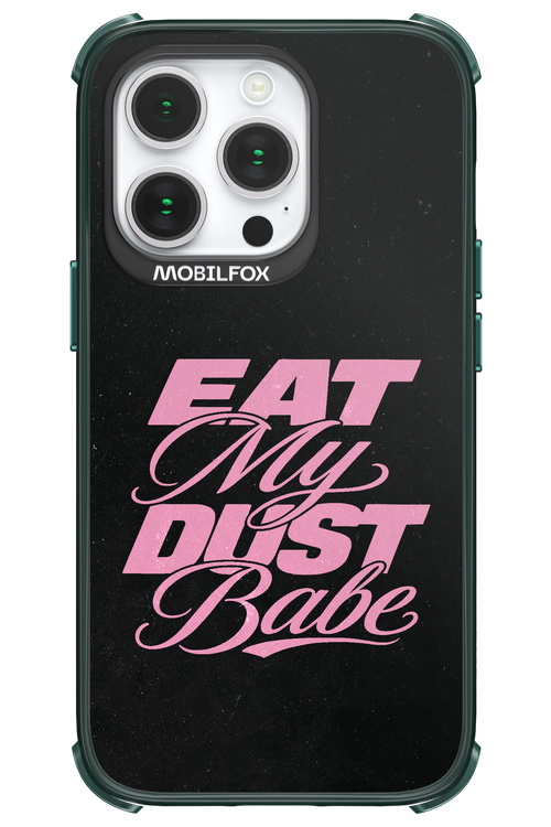 Eat My Dust 2.0 - Apple iPhone 14 Pro
