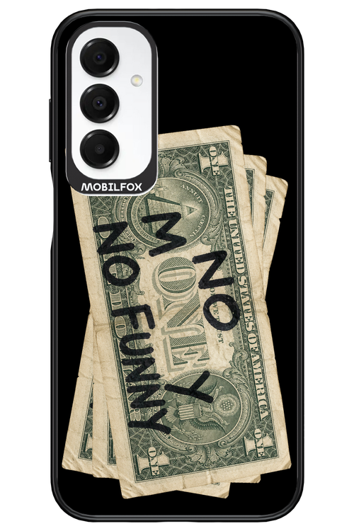 No Money No Funny 2.0 - Samsung A16