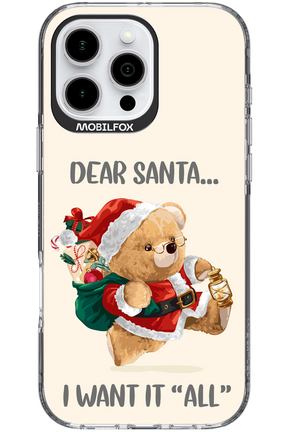 Dear Santa i want it all - Apple iPhone 16 Pro Max