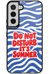 DO NOT DISTURB ITS SUMMER 2.0 - Samsung Galaxy S22