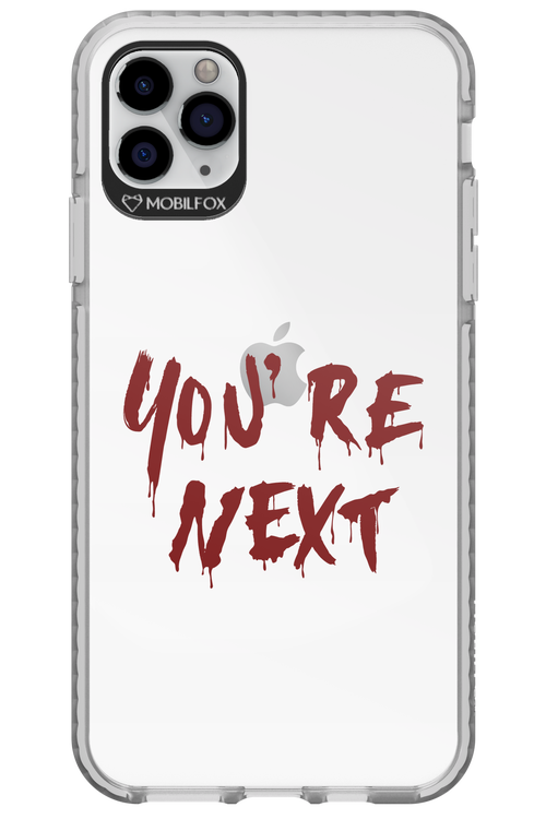 You're Next - Apple iPhone 11 Pro Max