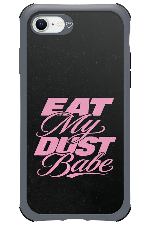 Eat My Dust 2.0 - Apple iPhone 7